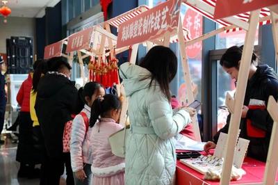 賞“非遺”、品美食，“其樂龍龍”迎新春 手工藝品
